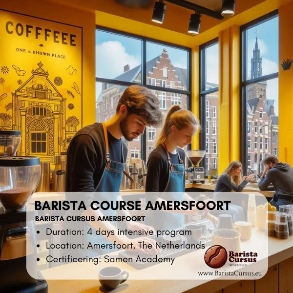 Barista course The Amersfoort