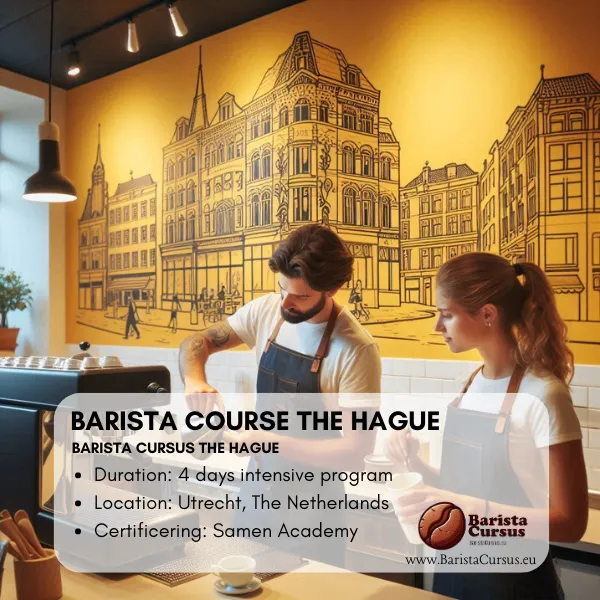 Barista course The Hague