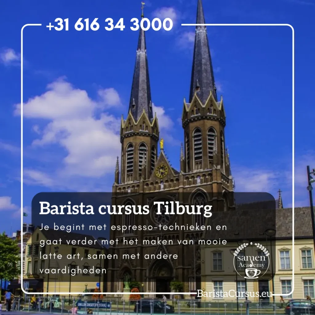 Barista cursus Tilburg