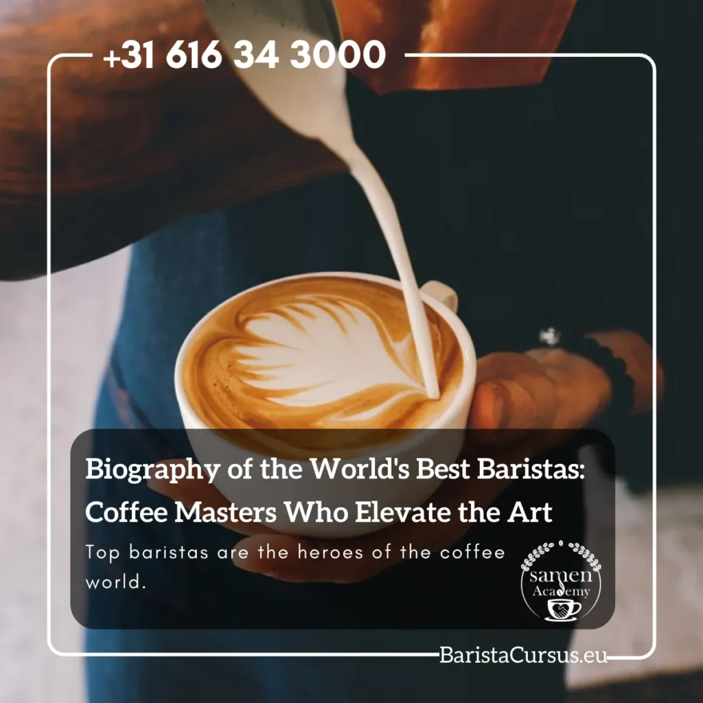 Biography of the World's Top Baristas
